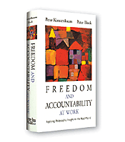 Photo of the book freedom and accountability at work by Peter Koestenbaum and Peter Block